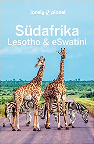 Lonely Planet Südafrika Eswatini und Lesotho 2023